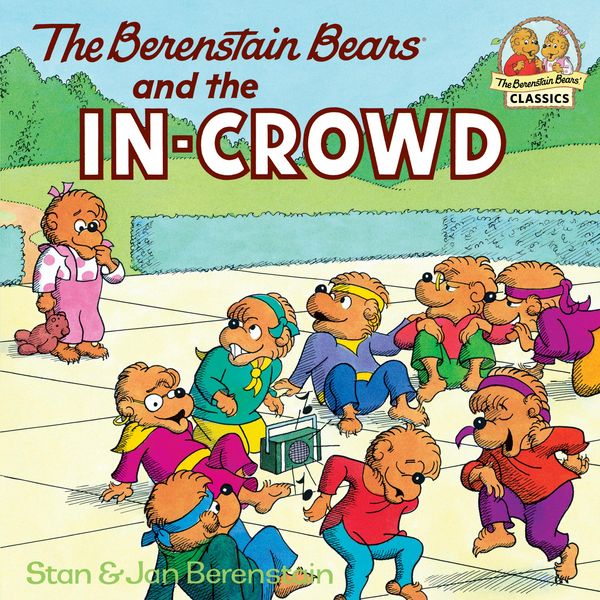 Produktbild: The Berenstain Bears and the In-Crowd