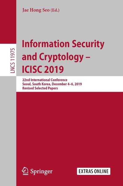 Produktbild: Information Security and Cryptology - ICISC 2019