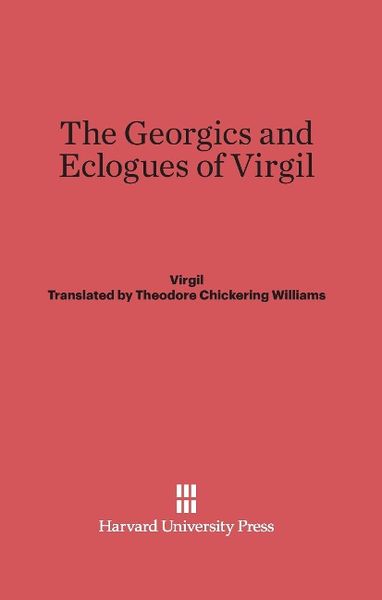 Produktbild: The Georgics and Eclogues of Virgil