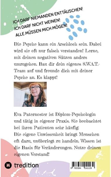 Produktbild: Die Psyche kann ein Arschloch sein- sie muss aber nicht!