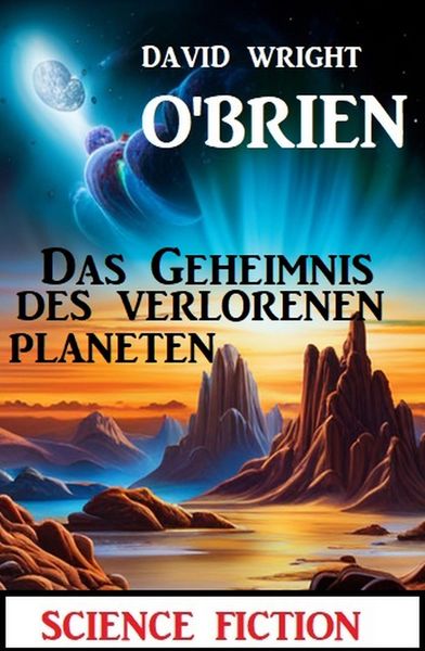 Produktbild: Das Geheimnis des verlorenen Planeten: Science Fiction