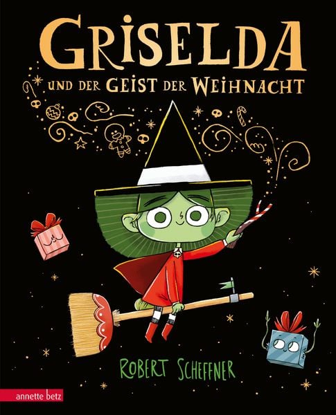 Griselda und der Geist der Weihnacht, Gebundene Ausgabe von Robert Scheffner, Annette Betz im Ueberreuter Verlag, 9783219120899