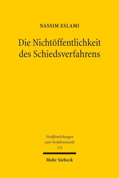 Produktbild: Die Nicht&ouml;ffentlichkeit des Schiedsverfahrens
