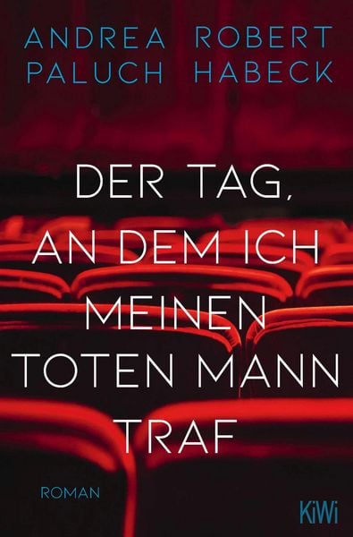 Produktbild: Der Tag, an dem ich meinen toten Mann traf