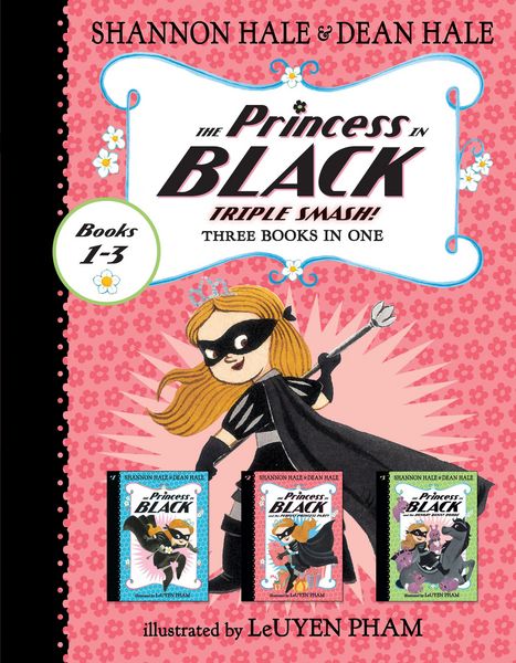 Produktbild: The Princess in Black Triple Smash!: 3 Books in 1