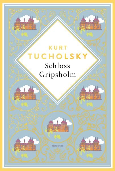 Produktbild: Kurt Tucholsky, Schloss Gripsholm. Eine Sommergeschichte. Schmuckausgabe mit Goldpr&auml;gung
