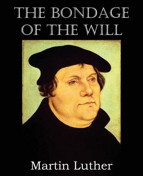 Produktbild: The Bondage of the Will