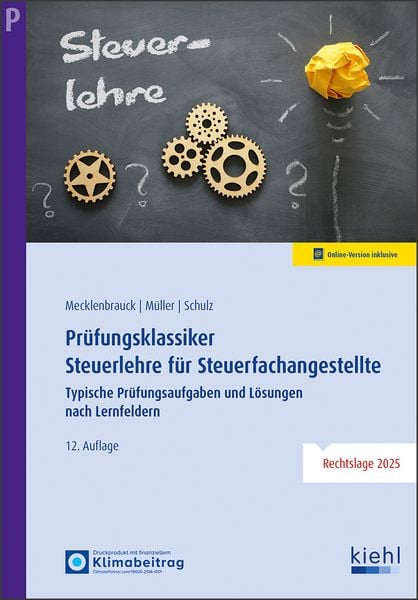 Produktbild: Pr&uuml;fungsklassiker Steuerlehre f&uuml;r Steuerfachangestellte