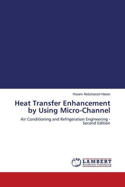 Produktbild: Heat Transfer Enhancement by Using Micro-Channel
