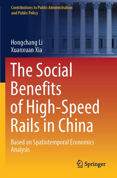 Produktbild: The Social Benefits of High-Speed Rails in China