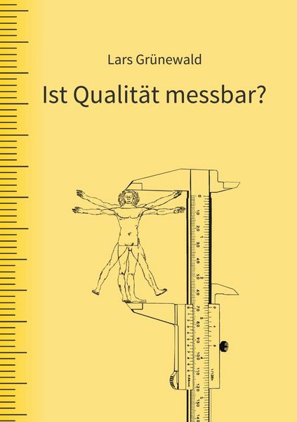 Produktbild: Ist Qualit&auml;t messbar?