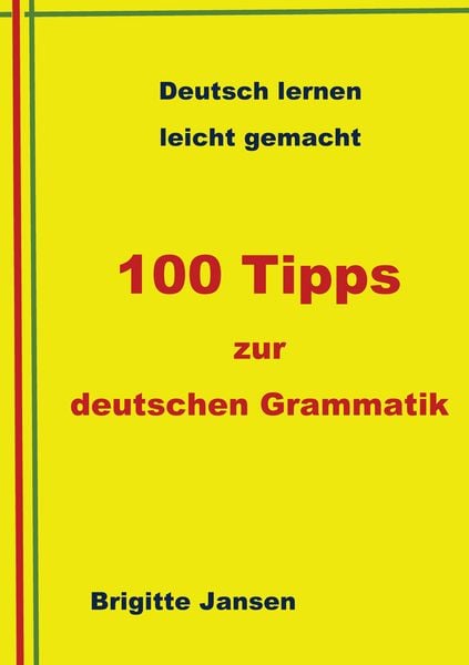 Produktbild: 100 Tipps zur deutschen Grammatik