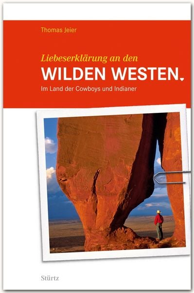Produktbild: Liebeserkl&auml;rung an den Wilden Westen