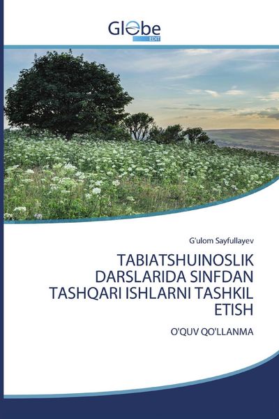 Produktbild: Tabiatshuinoslik Darslarida Sinfdan Tashqari Ishlarni Tashkil Etish