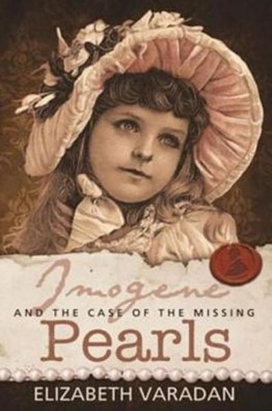 Produktbild: Imogene and the Case of the Missing Pearls