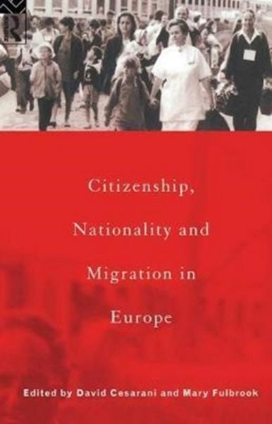 Produktbild: Citizenship, Nationality and Migration in Europe