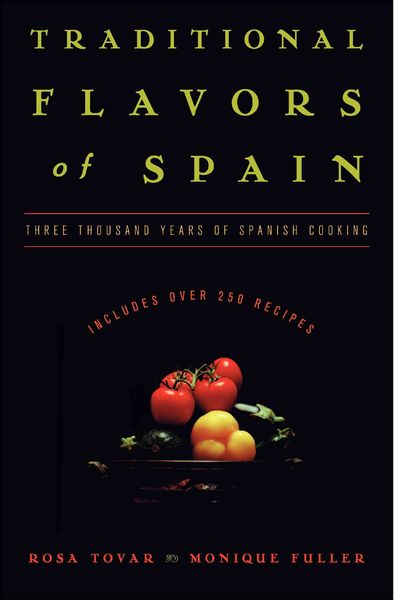 Produktbild: Traditional Flavors of Spain: Three Thousand Years of Spanish Cooking
