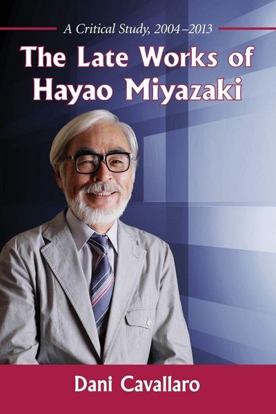 Produktbild: The Late Works of Hayao Miyazaki