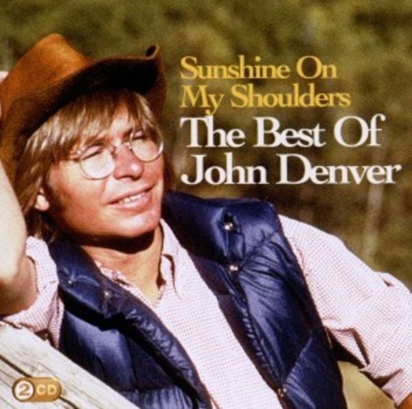 Sunshine On My Shoulders: The Best of John Denver (Doppel-CD)