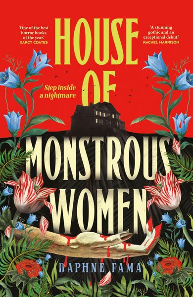 House of Monstrous Women, Gebundene Ausgabe von Daphne Fama, Penguin Books, 978-0-85750-796-9