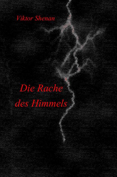 Produktbild: Die Rache des Himmels