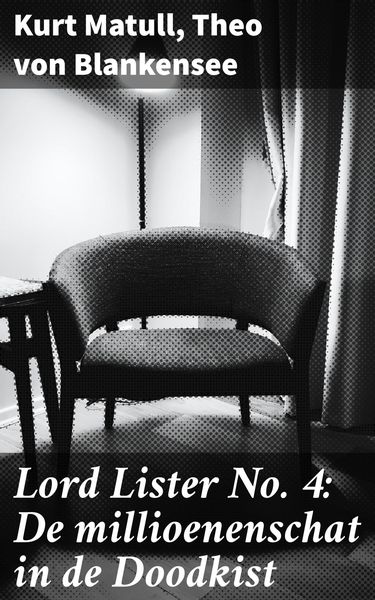 Produktbild: Lord Lister No. 4: De millioenenschat in de Doodkist