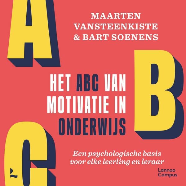 Het ABC van motivatie in onderwijs - Maarten Vansteenkiste , Bart Soenens, Audio, 9789059966949