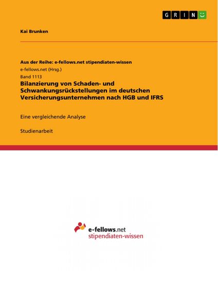 Produktbild: Bilanzierung von Schaden- und Schwankungsr&uuml;ckstellungen im deutschen Versicherungsunternehmen nach HGB und IFRS
