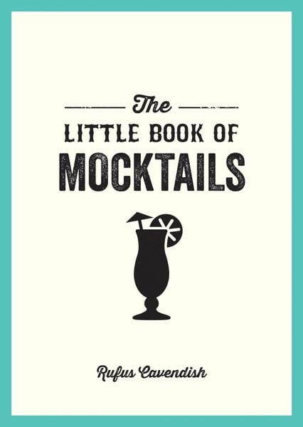 Produktbild: Cavendish, R: Little Book of Mocktails