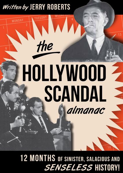 Produktbild: The Hollywood Scandal Almanac
