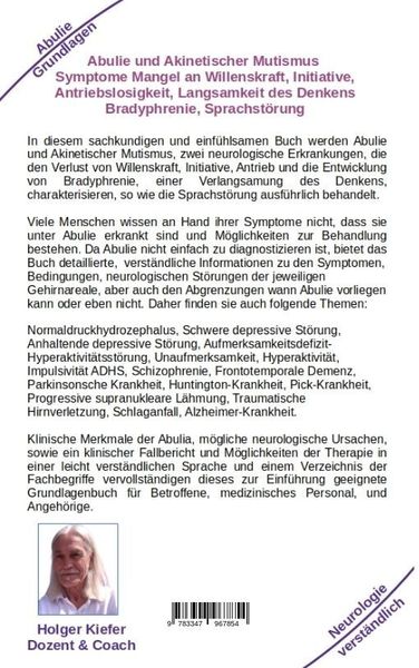Produktbild: Abulie und Akinetischer Mutismus Symptome Mangel an Willenskraft Initiative Antriebslosigkeit Langsamkeit des Denkens Bradyphrenie Sprachprobleme