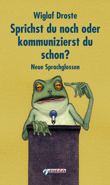 Produktbild: Sprichst du noch, oder kommunizierst du schon?