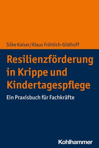 Produktbild: Resilienzf&ouml;rderung in Krippe und Kindertagespflege