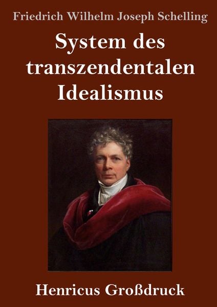 Produktbild: System des transzendentalen Idealismus (Gro&szlig;druck)