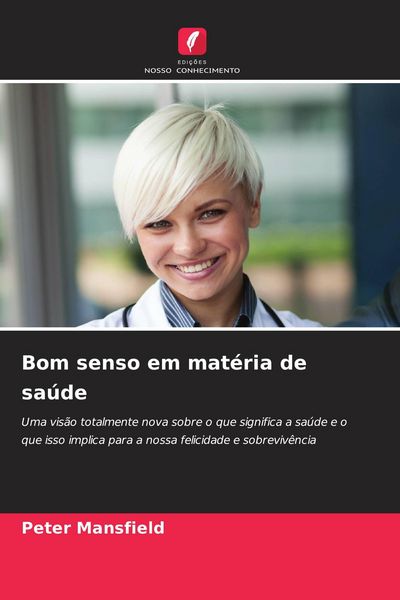 Produktbild: Bom senso em mat&eacute;ria de sa&uacute;de