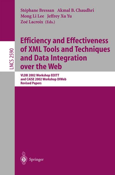 Produktbild: Efficiency and Effectiveness of XML Tools and Techniques and Data Integration over the Web
