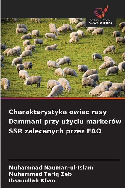 Produktbild: Charakterystyka owiec rasy Dammani przy u&iquest;yciu marker&oacute;w SSR zalecanych przez FAO