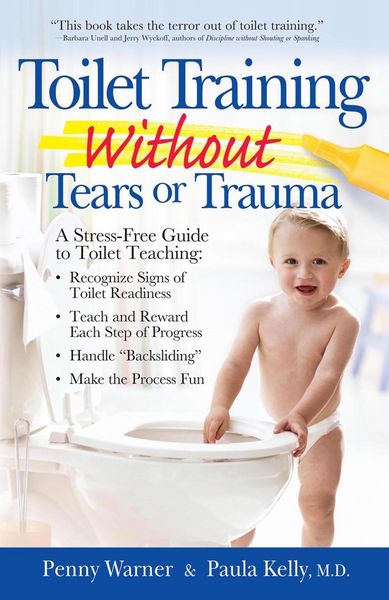 Produktbild: Toilet Training without Tears and Trauma