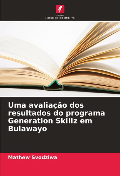 Produktbild: Uma avalia&ccedil;&atilde;o dos resultados do programa Generation Skillz em Bulawayo