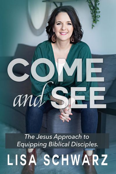 Produktbild: Come and See: The Jesus Approach to Equipping Biblical Disciples