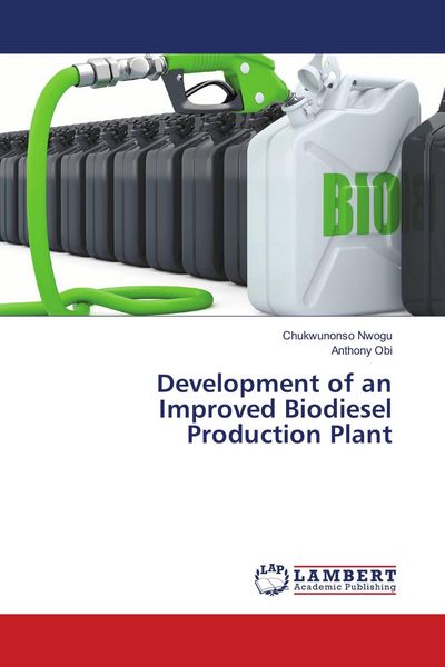 Produktbild: Development of an Improved Biodiesel Production Plant