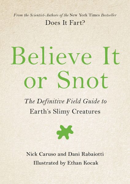 Produktbild: Believe It or Snot