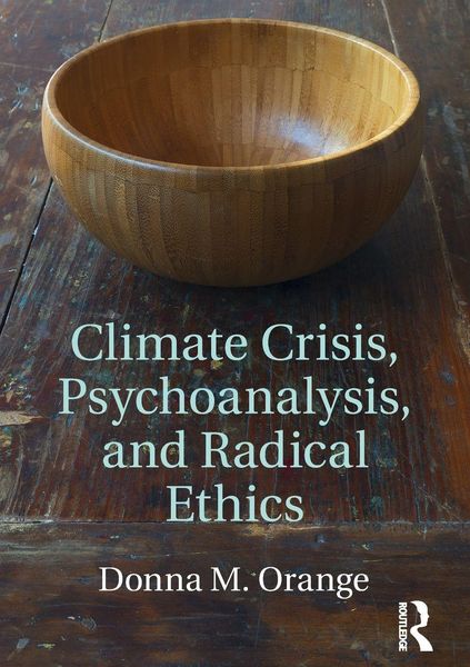 Produktbild: Climate Crisis, Psychoanalysis, and Radical Ethics