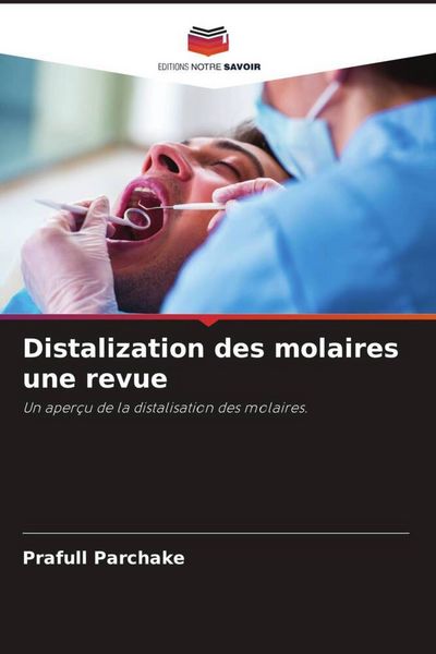 Produktbild: Distalization des molaires une revue