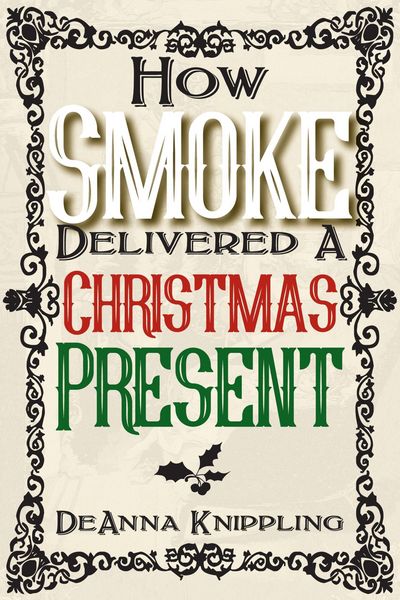 Produktbild: How Smoke Delivered A Christmas Present