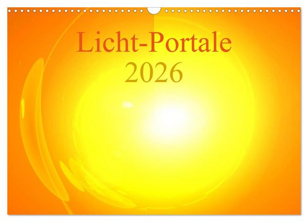 Produktbild: Licht-Portale 2026 (Wandkalender 2026 DIN A3 quer), CALVENDO Monatskalender