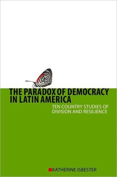 Produktbild: Isbester, K: Paradox of Democracy in Latin America