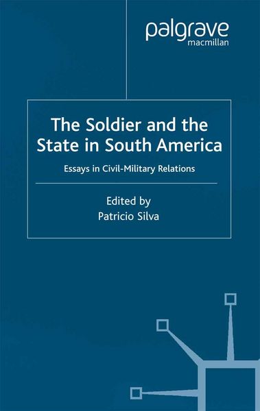 Produktbild: The Soldier and the State in South America