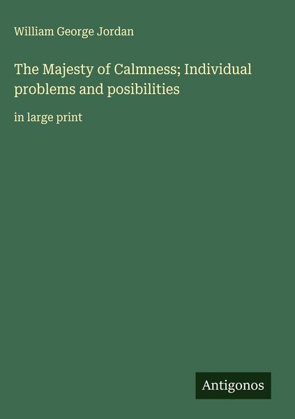 Produktbild: The Majesty of Calmness; Individual problems and posibilities