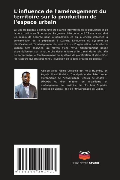 Produktbild: L'influence de l'am&eacute;nagement du territoire sur la production de l'espace urbain